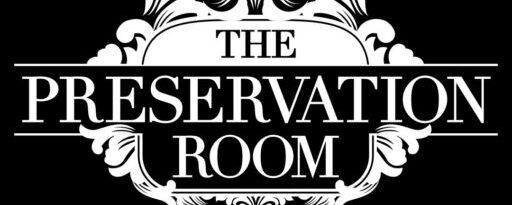 The Preservation Room